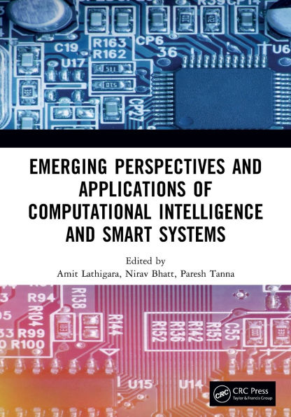 Emerging Perspectives and Applications of Computational Intelligence and Smart Systems