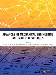 Title: Advances in Mechanical Engineering and Material Sciences, Author: Vinay K. B