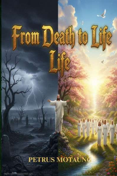 From Death to Life