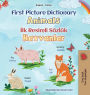 First Picture Dictionary - Animals (English Turkish Bilingual Children's Book)