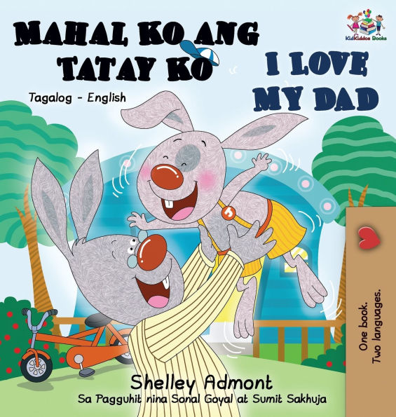 I Love My Dad (Tagalog English Bilingual Edition)