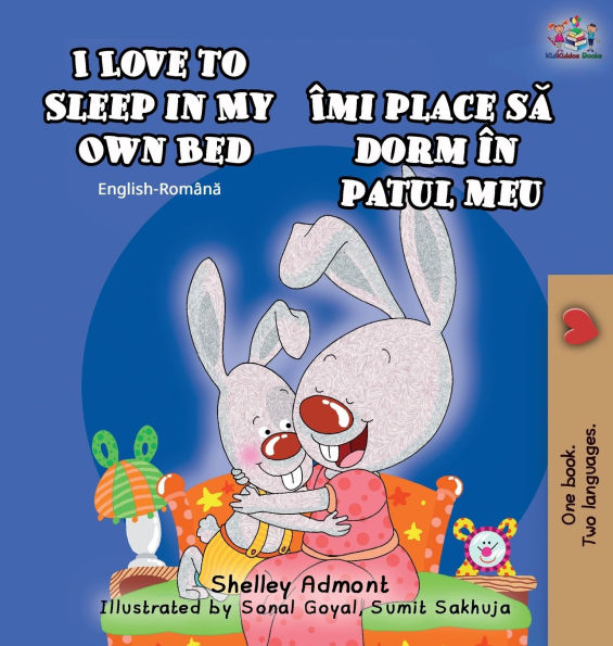 I Love to Sleep in My Own Bed (English Romanian Bilingual Book)