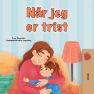 Title: When I am Gloomy (Danish Children's Book), Author: Sam Sagolski