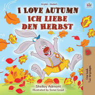 Title: I Love Autumn (English German Bilingual Book), Author: Shelley Admont