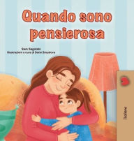 Title: When I am Gloomy (Italian Children's Book), Author: Sam Sagolski