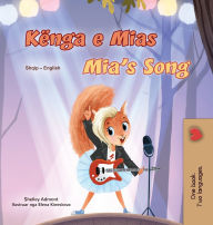 Title: Mia's Song (Albanian English Bilingual Children's Book), Author: Shelley Admont