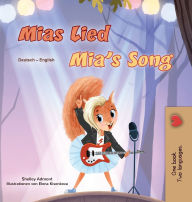 Title: Mia's Song (German English Bilingual Children's Book), Author: Shelley Admont