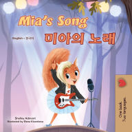 Title: Mia's Song (English Korean Bilingual Children's Book), Author: Shelley Admont