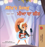 Title: Mia's Song (English Punjabi Gurmukhi Bilingual Children's Book), Author: Shelley Admont