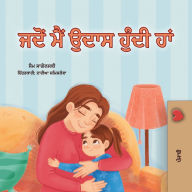 Title: When I am Gloomy (Punjabi Children's Book), Author: Sam Sagolski