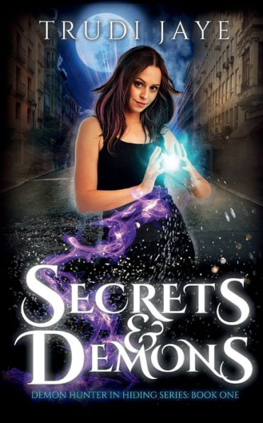 Secrets & Demons
