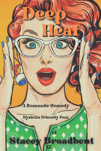 Deep Heat: Dyslexia Friendly Font