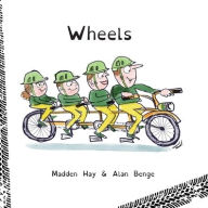 Title: Wheels, Author: Madden Hay
