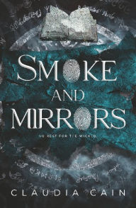 Title: Smoke and Mirrors, Author: Claudia Cain