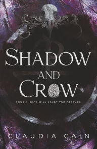 Title: Shadow and Crow, Author: Claudia Cain