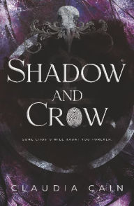 Title: Shadow and Crow, Author: Claudia Cain