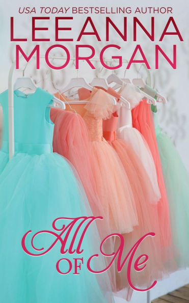 All of Me: A Small Town Romance