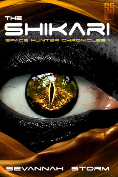 The Shikari: (Space Hunter Chronicles 1)
