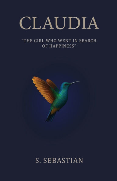 Claudia: The Girl Who Went in Search of Happiness