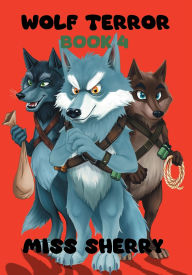 Title: Wolf Terror, Author: Sherry