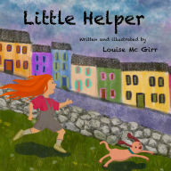 Title: Little Helper, Author: Louise Mc Girr