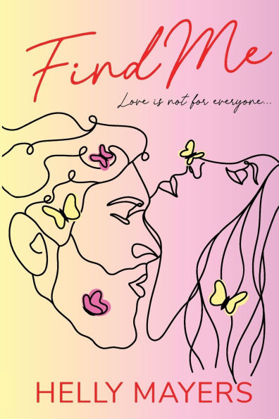 Find Me: A spicy, slow-burn romantic comedy that promises ALL the summer feels