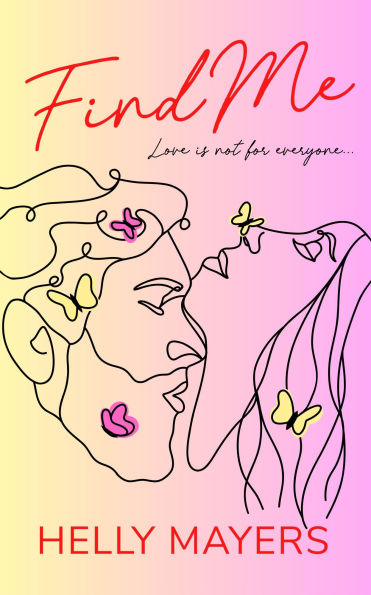 Find Me: A spicy, slow-burn romantic comedy that promises ALL the summer feels: 1 (The Danube River series)