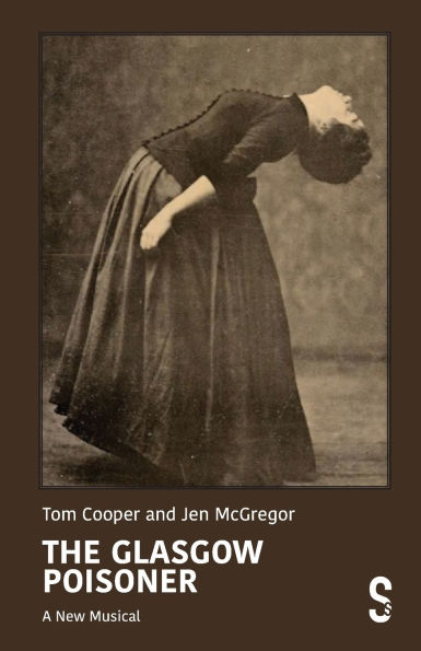 The Glasgow Poisoner: A New Musical