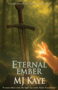 Title: Eternal Ember, Author: Mj Kaye