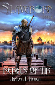 Title: Rebels of TÃ¯Â¿Â½r, Author: Jason J Keogh