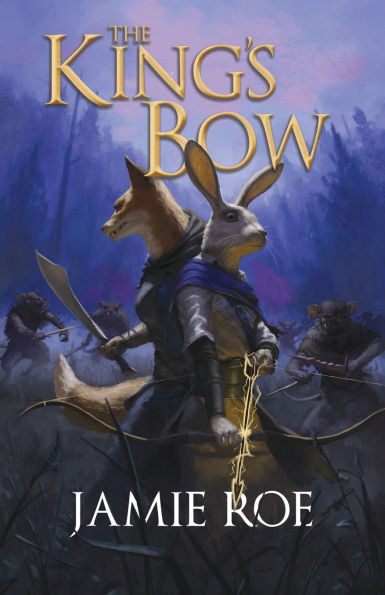 The King's Bow: An Epic Animal Fantasy Adventure