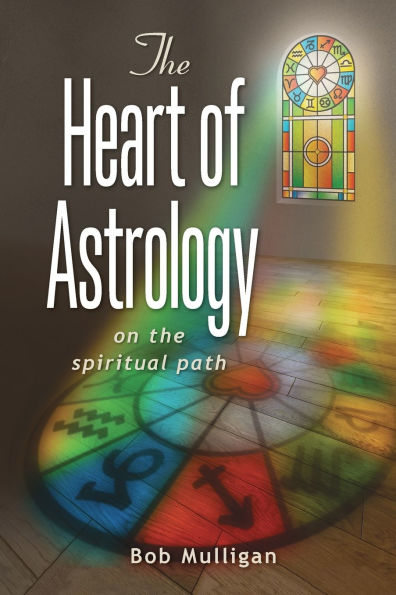 The Heart of Astrology: On The Spiritual Path