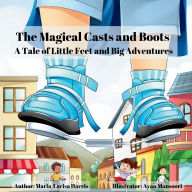The Magical Casts and Boots