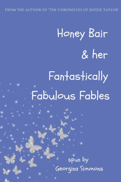 Honey Bair & her Fantastically Fabulous Fables