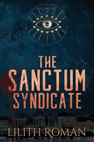 The Sanctum Syndicate - Vol 1: a Mafia Romance Box Set