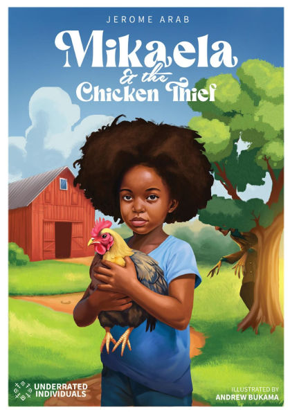 Mikaela: And The Chicken Thief