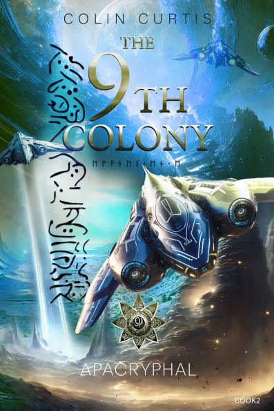 The 9th Colony - Apacryphal