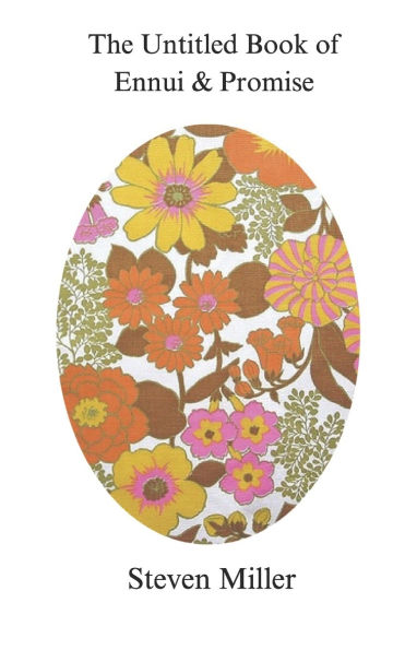 The Untitled Book of Ennui & Promise