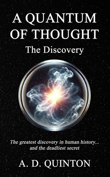 A Quantum of Thought - The Discovery