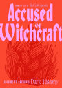 Accused of Witchcraft