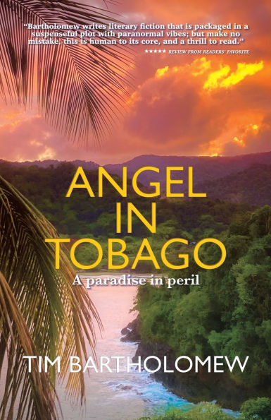 Angel Tobago: A Paradise Peril
