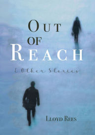 Title: Out of Reach, Author: Lloyd Rees