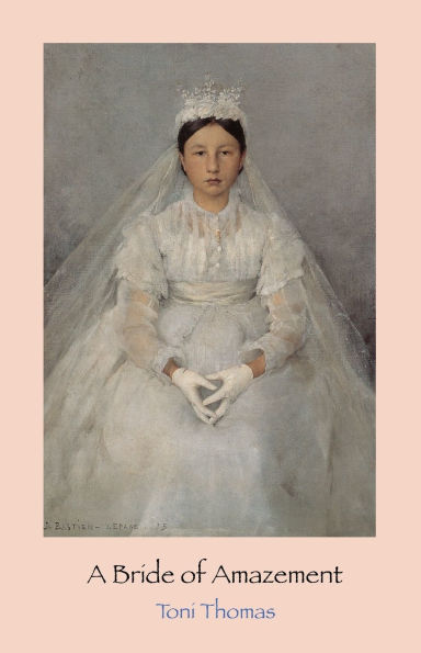 A Bride of Amazement