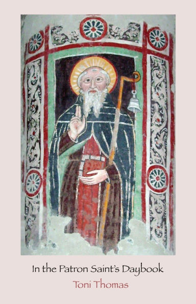 In the Patron Saint's Daybook