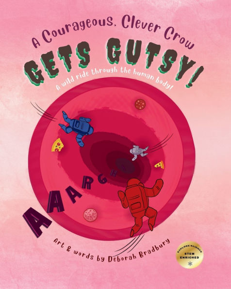 A Courageous, Clever Crow: Gets Gutsy!