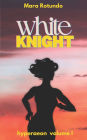White Knight: A Love Square in Lockdown. Pandemic Noir