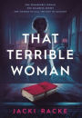 That Terrible Woman