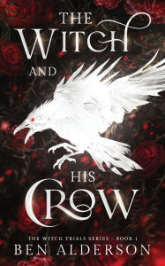 Books download in pdf format The Witch and His Crow