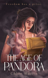 Title: The Age of Pandora, Author: Chloe Harris