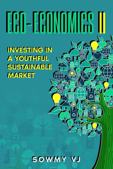 Eco-economics II: Investing a Youthful Sustainable Market